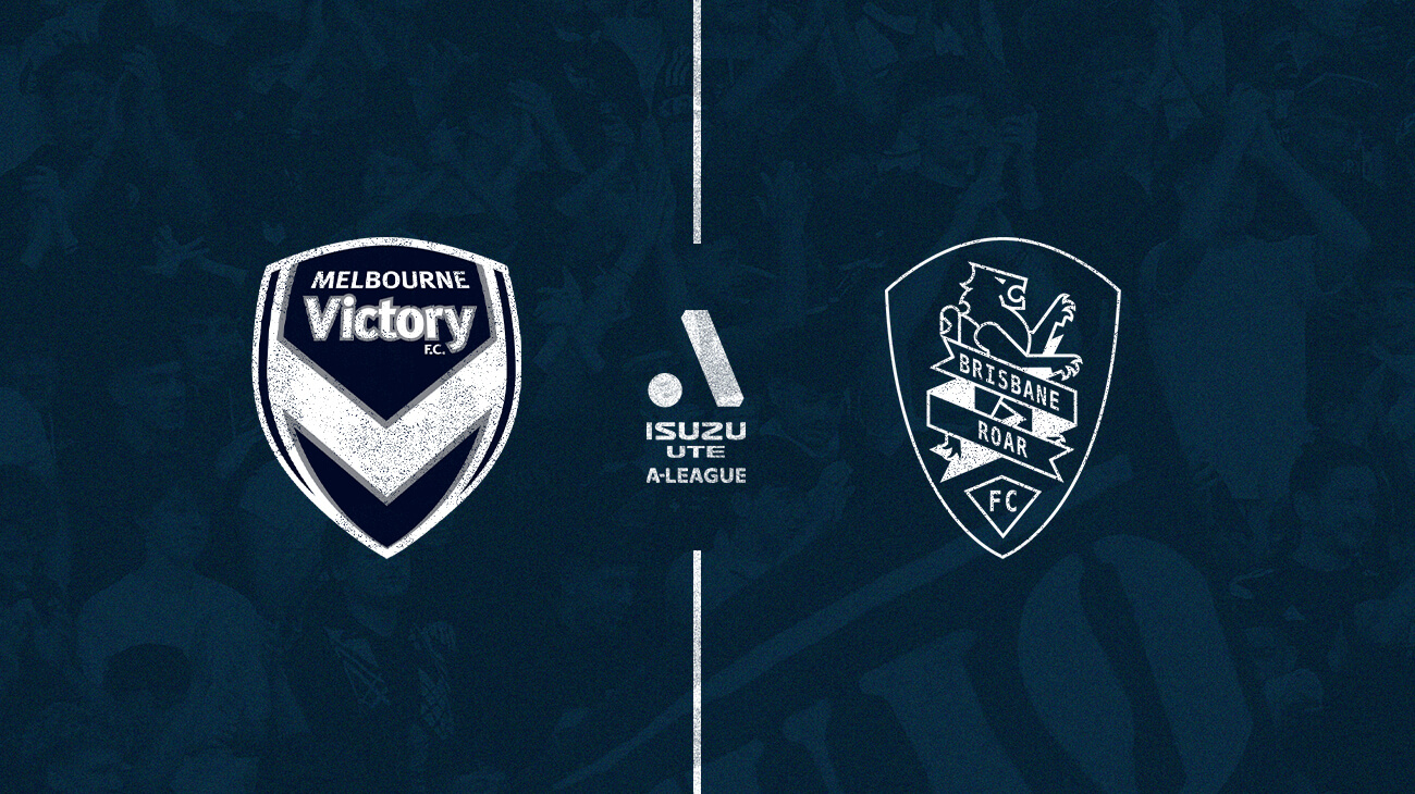 Melbourne Victory vs Brisbane Roar
