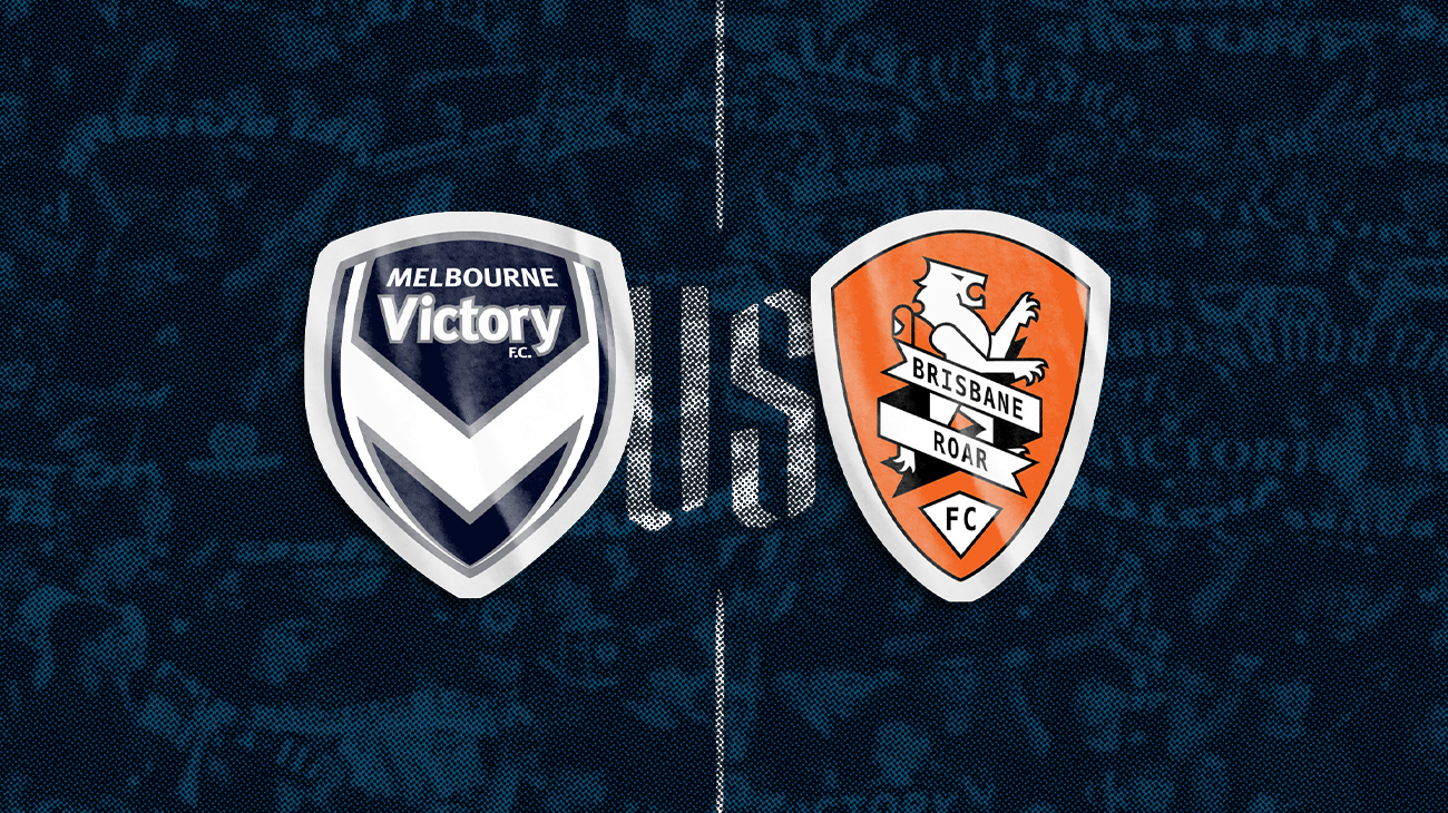 Melbourne Victory vs Brisbane Roar FC