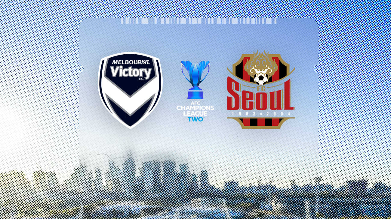 Melbourne Victory vs FC Seoul